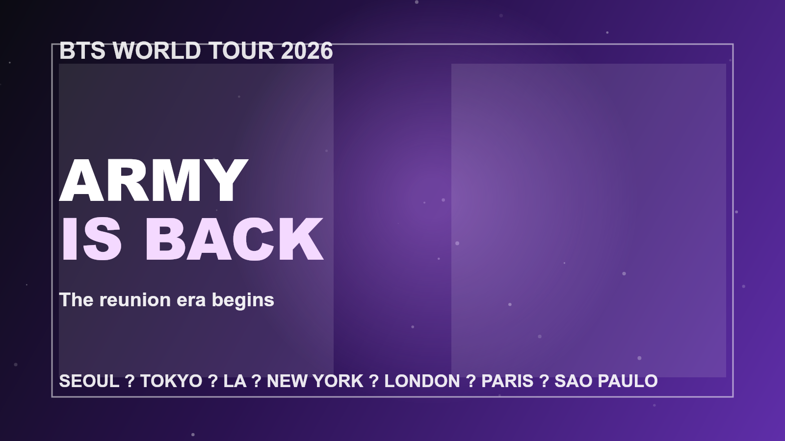 BTS ARMY IS BACK ï¿½ World Tour 2026
